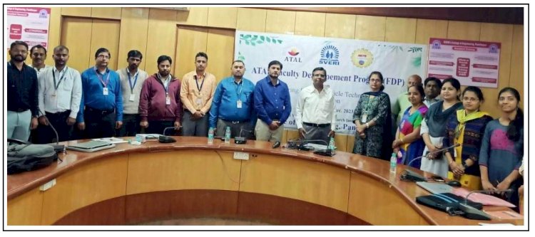 स्वेरीत ‘एम्पॉवरिंग इलेक्ट्रिकल व्हेईकल टेक्नॉलॉजी अँड इंटिग्रेशन’ यावर ‘अटल फॅकल्टी डेव्हलपमेंट प्रोग्राम’ संपन्न